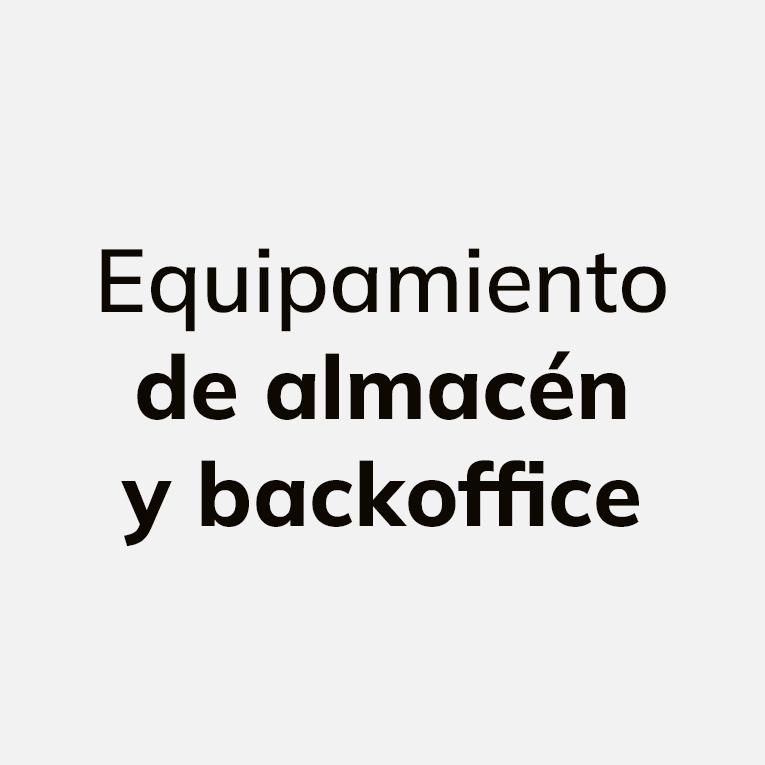 Equipamiento de almacén y back office