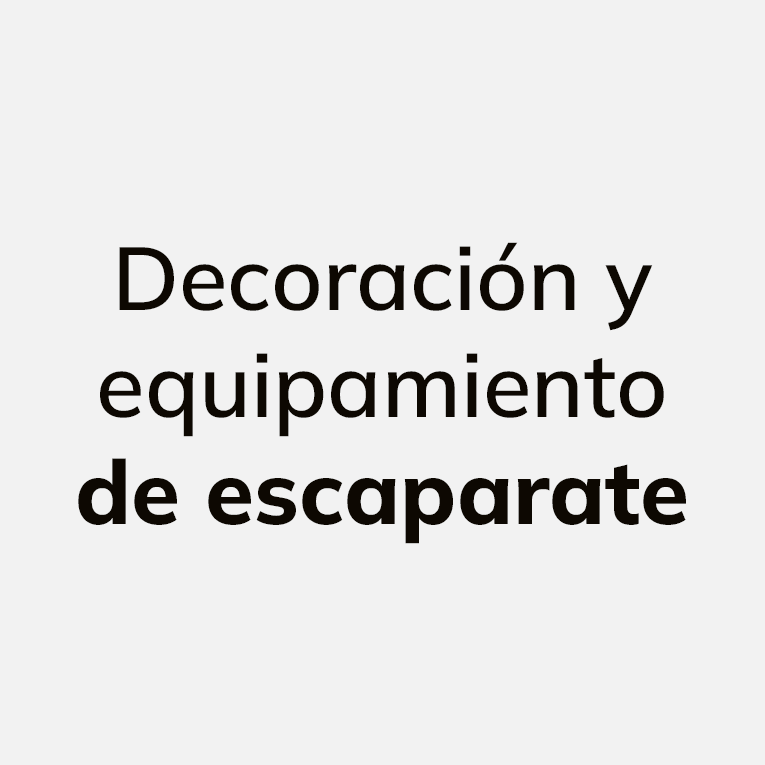 Decoración y equipamiento de escaparate